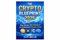 The Crypto Blueprint 2026